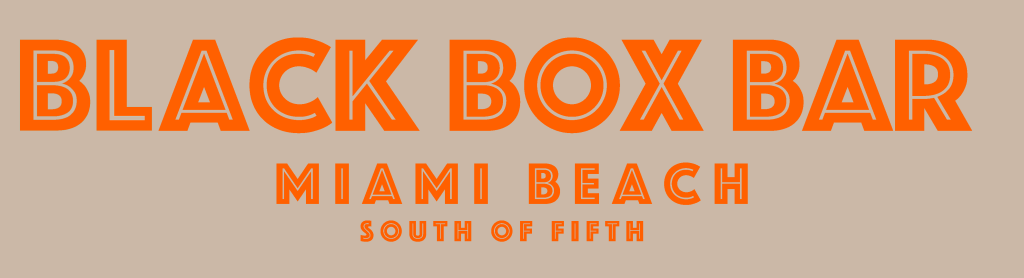 Black Box Bar Miami Beach South of Fifth Monday Bar