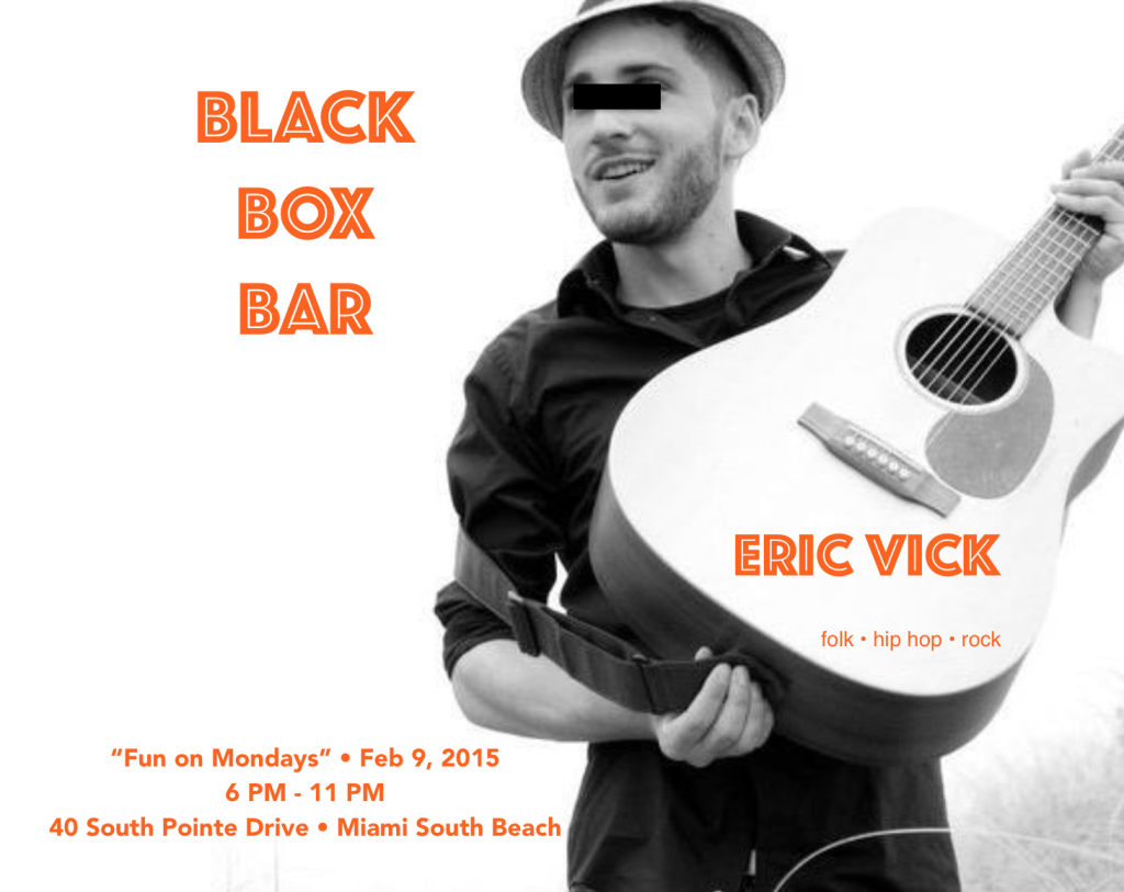 Miami Beach Black Box Bar Eric Vick live music